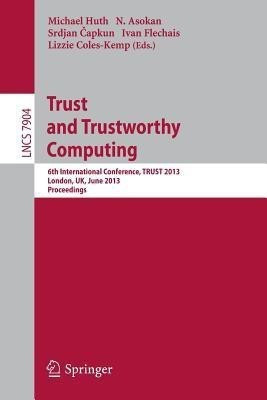 Trust and Trustworthy Computing(English, Paperback, unknown)