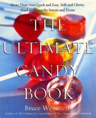 The Ultimate Candy Book(English, Paperback, Weinstein Bruce)