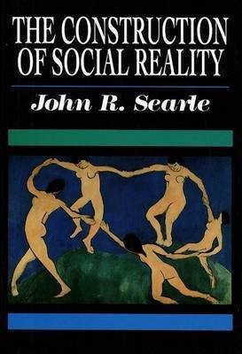 The Construction of Social Reality(English, Hardcover, Searle John R.)