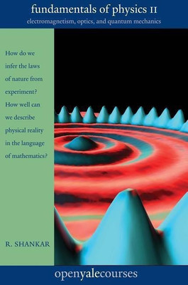 Fundamentals of Physics II(English, Paperback, Shankar R.)