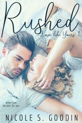 Rushed(English, Paperback, Goodin Nicole S)