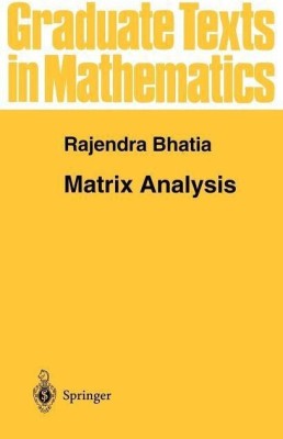 Matrix Analysis(English, Hardcover, Bhatia Rajendra)