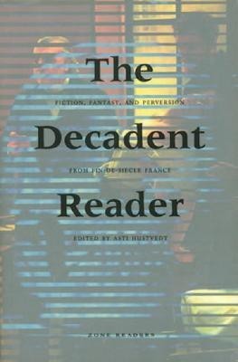 The Decadent Reader(English, Paperback, unknown)