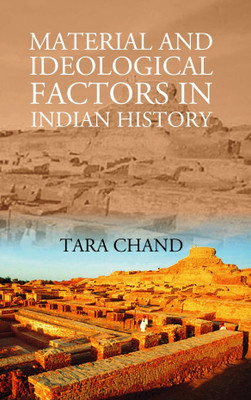 Material and Ideological Factors in Indian History(English, Hardcover, Chand Tara)