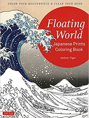 Floating World Japanese Prints Coloring Book(English, Paperback, Vigar Andrew)