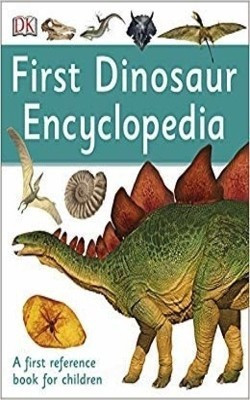 First Dinosaur Encyclopedia(English, Paperback, unknown)