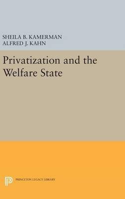 Privatization and the Welfare State(English, Hardcover, unknown)