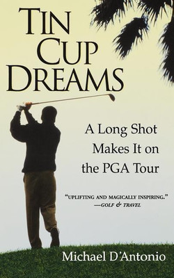 Tin Cup Dreams(English, Paperback, D'Antonio Michael)