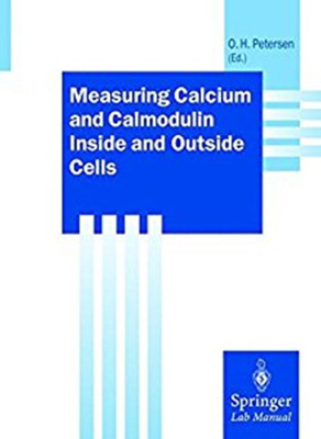 Measuring Calcium and Calmodulin Inside and Outside Cells(English, Book, unknown)