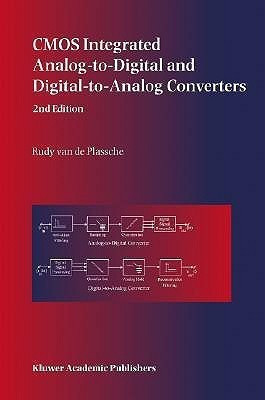 CMOS Integrated Analog-to-Digital and Digital-to-Analog Converters(English, Hardcover, van de Plassche Rudy J.)
