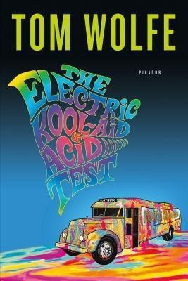 The Electric Kool-Aid Acid Test(English, Paperback, Wolfe Tom)