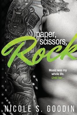 Paper, Scissors, Rock(English, Paperback, Goodin Nicole S)
