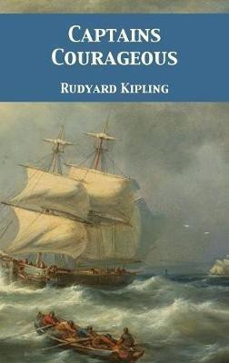 Captains Courageous(English, Hardcover, Kipling Rudyard)