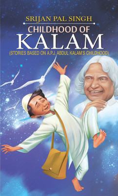 Childhood of Kalam(English, Book, Singh Srijan Pal)