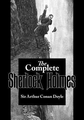 The Complete Sherlock Holmes(English, Paperback, Doyle Arthur Conan Sir)