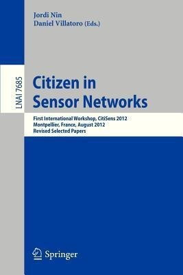 Citizen in Sensor Networks(English, Paperback, unknown)