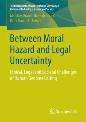 Between Moral Hazard and Legal Uncertainty(English, Paperback, unknown)