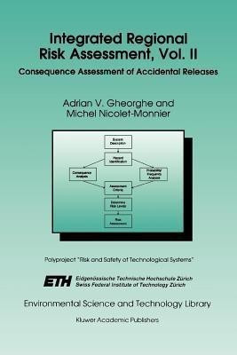 Integrated Regional Risk Assessment, Vol. II(English, Paperback, Gheorghe A.V.)