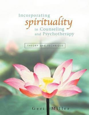 Incorporating Spirituality in Counseling and Psychotherapy(English, Electronic book text, Miller Geri)