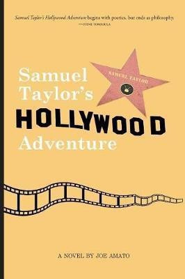 Samuel Taylor's Hollywood Adventure(English, Paperback, Amato Joe)