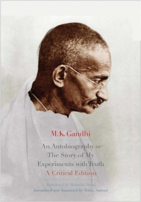 An Autobiography or The Story of My Experiments with Truth(English, Hardcover, Gandhi M. K.)