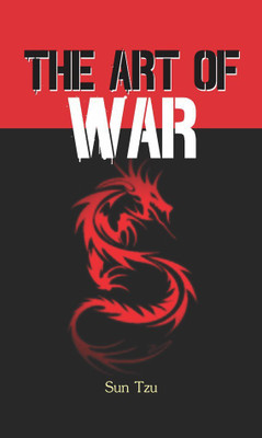 The Art of War  - The Art of War : International Bestseller “The Art of War by Sun Tzu” (Best Selling Books of All Time)(English, Hardcover, Tzu Sun)