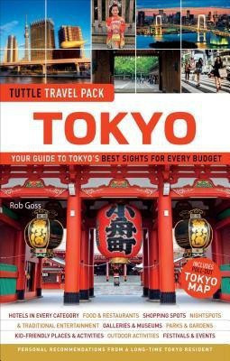 Tokyo Travel Guide + Map: Tuttle Travel Pack(English, Paperback, Goss Rob)