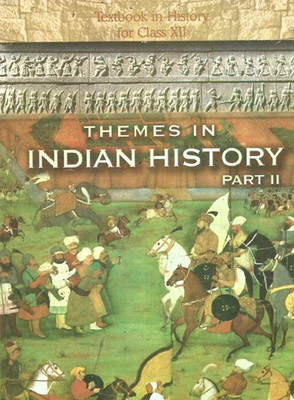 Themes in Indian History Part - 2 for Class - 12(English, Paperback, unknown)