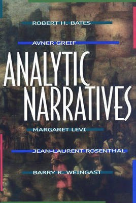 Analytic Narratives(English, Hardcover, Bates Robert H.)