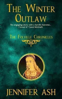 The Winter Outlaw(English, Paperback, Ash Jennifer)