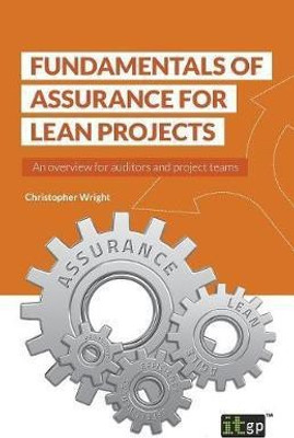 Fundamentals of Assurance for Lean Projects(English, Paperback, Wright Christopher)