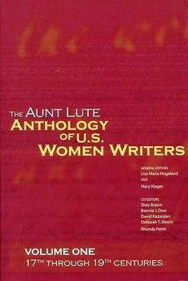The Aunt Lute Anthology of U.S. Women Writers, Volume One(English, Paperback, unknown)