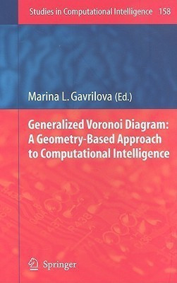 Generalized Voronoi Diagram: A Geometry-Based Approach to Computational Intelligence(English, Hardcover, unknown)