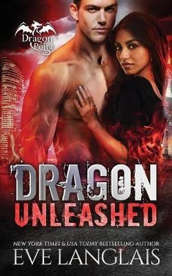 Dragon Unleashed(English, Paperback, Langlais Eve)