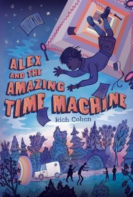 Alex and the Amazing Time Machine(English, Paperback, Cohen Rich)