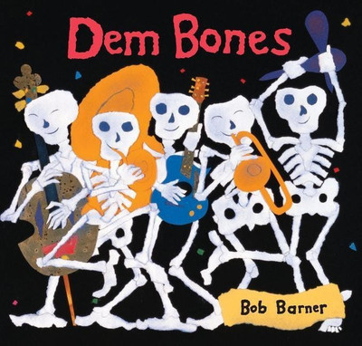 Dem Bones(English, Paperback, Barner Bob)