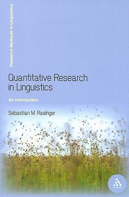 Quantitative Research in Linguistics(English, Paperback, Rasinger Sebastian M. Professor)
