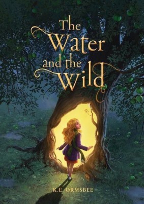 Water and the Wild(English, Paperback, Ormsbee Katie Elise)