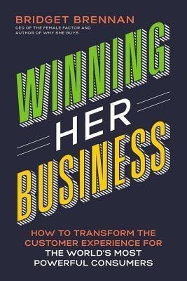 Winning Her Business(English, Hardcover, Brennan Bridget)