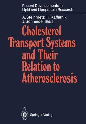 Cholesterol Transport Systems and Their Relation to Atherosclerosis(English, Paperback, unknown)