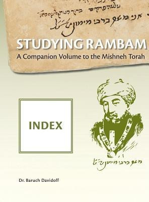 Studying Rambam. A Companion Volume to the Mishneh Torah.(English, Hardcover, unknown)