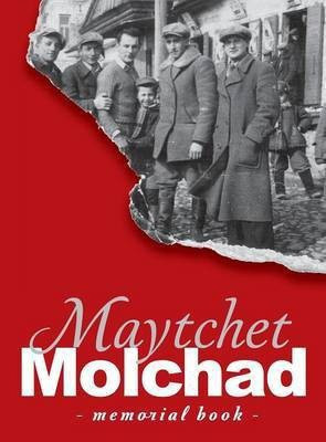 Memorial Book of the Molchad (Maytchet) Jewish Community - Translation of Sefer zikaron le-kehilat Meytshet(English, Hardcover, Ayalon Benzion H)