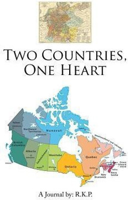 Two Countries, One Heart(English, Paperback, R K P)