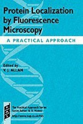 Protein Localization by Fluorescence Microscopy 1st Edition(English, Paperback, unknown)