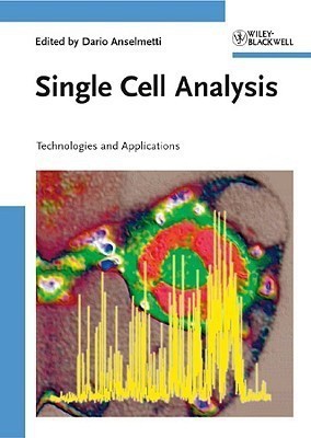 Single Cell Analysis  - Technologies and Applications(English, Hardcover, unknown)