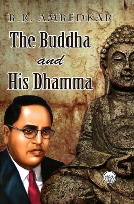 The Buddha and His Dhamma(Hardcover, B.R. Ambedkar)