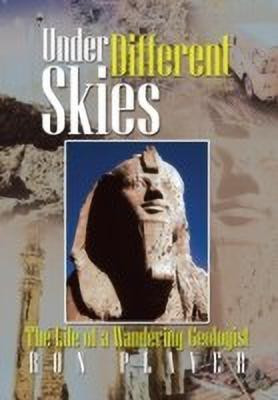 Under Different Skies(English, Hardcover, Player Ron)