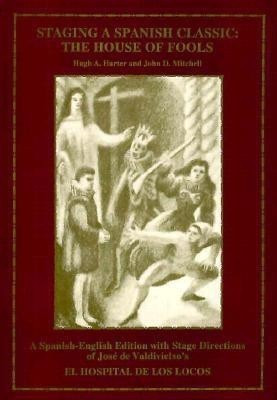Staging a Spanish Classic(English, Paperback, Mitchell John D.)