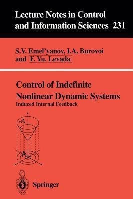 Control of Indefinite Nonlinear Dynamic Systems(English, Paperback, unknown)