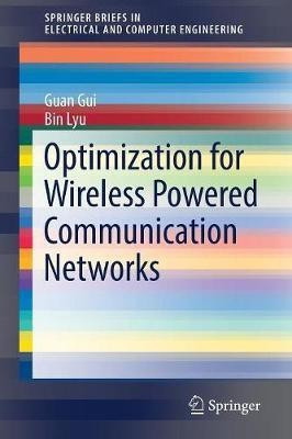Optimization for Wireless Powered Communication Networks(English, Paperback, Gui Guan)